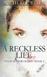 A Reckless Life - Bild 1
