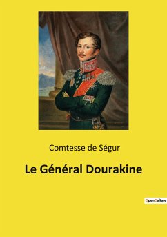 Le Général Dourakine - Comtesse de Ségur