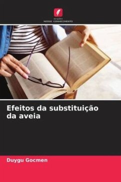 Efeitos da substituição da aveia - Gocmen, Duygu