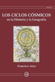 Los Ciclos Cósmicos En La Historia Y La Geografía