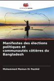 Manifestes des élections politiques et communautés côtières du Bangladesh
