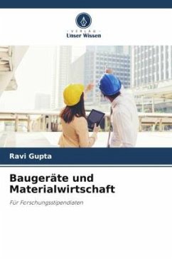Baugeräte und Materialwirtschaft - Gupta, Ravi