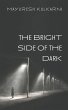 The Bright Side of the Dark - Bild 1