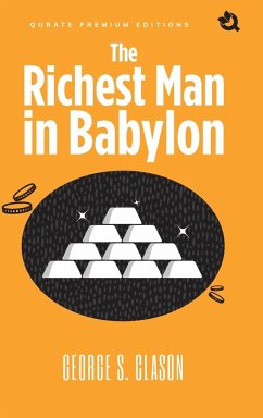 The Richest Man In Babylon (Premium Edition) - Clason, George S.