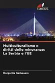 Multiculturalismo e diritti delle minoranze: La Serbia e l'UE