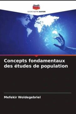 Concepts fondamentaux des études de population - Woldegebriel, Mefekir