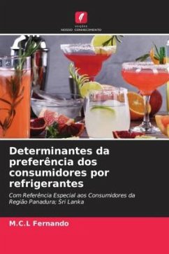 Determinantes da preferência dos consumidores por refrigerantes - Fernando, M.C.L