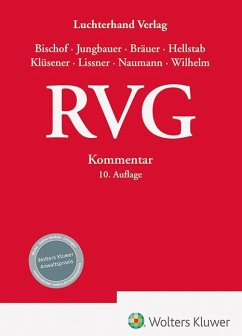 RVG - Kommentar - Bischof, Hans Helmut;Bräuer, Antje;Hellstab, Heinrich