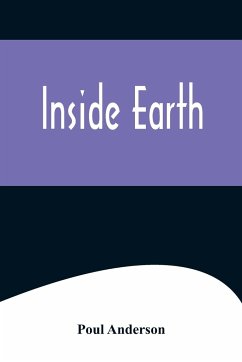 Inside Earth - Anderson, Poul