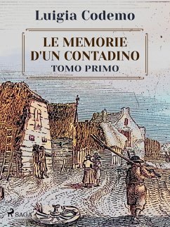 Cover Le memorie d'un contadino - Tomo primo (eBook, ePUB)