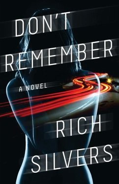 Don't Remember - Silvers, Rich