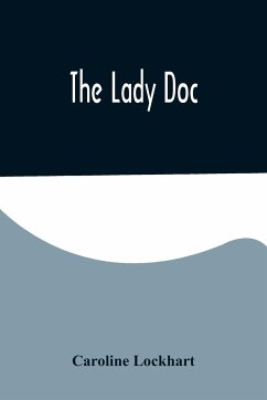 The Lady Doc - Lockhart, Caroline