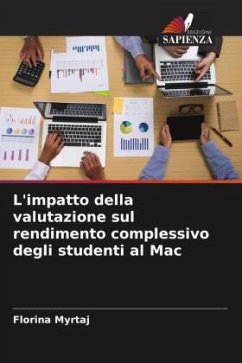L'impatto della valutazione sul rendimento complessivo degli studenti al Mac - Myrtaj, Florina
