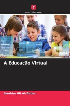 A Educação Virtual - Ali Al-Baher, Ibrahim