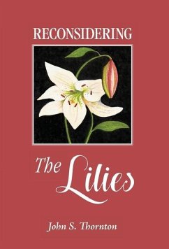 Reconsidering the Lilies - Thornton, John