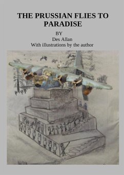 The Prussian Flies to Paradise - Allan, Des