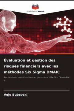 Évaluation et gestion des risques financiers avec les méthodes Six Sigma DMAIC - Bubevski, Vojo