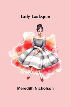 Lady Larkspur - Nicholson, Meredith