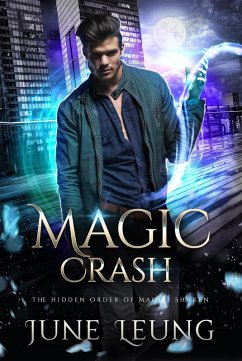 Cover Magic Crash (The Hidden Order of Magic: Shaken, #7) (eBook, ePUB)