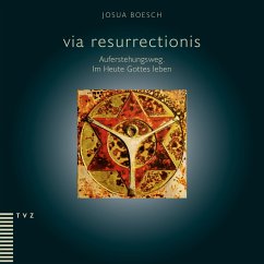 via resurrectionis (eBook, PDF) - Boesch, Josua