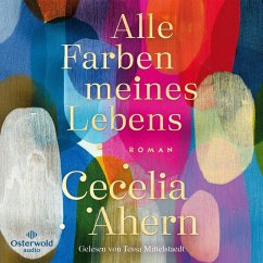 Alle Farben meines Lebens (MP3-Download) - Ahern, Cecelia
