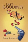 Last Goodbyes (eBook, ePUB)