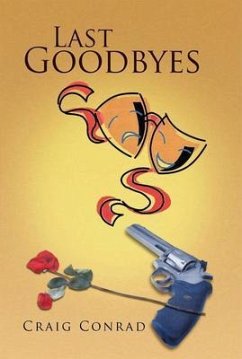 Last Goodbyes (eBook, ePUB) - Conrad, Craig