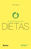 A psicologia das dietas (eBook, ePUB)