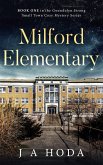 Milford Elementary (Gwendolyn Strong Small Town Mystery Series, #1) (eBook, ePUB)