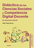Didáctica de las Ciencias Sociales y Competencia Digital Docente (eBook, ePUB) Didáctica de las Ciencias Sociales y Competencia Digital Docente (eBook, ePUB)