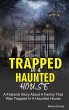 Trapped in a Haunted House (eBook, ePUB) - Bild 1