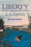 Liberty Epic of Shadows (eBook, ePUB)