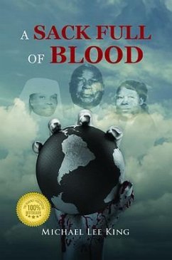 A Sack Full of Blood (eBook, ePUB) - King, Michael Lee