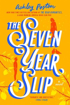 The Seven Year Slip (eBook, ePUB) - Poston, Ashley
