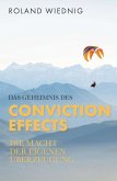 Das Geheimnis des Conviction Effects (eBook, ePUB)