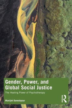 Gender, Power, and Global Social Justice (eBook, ePUB) - Daneshpour, Manijeh