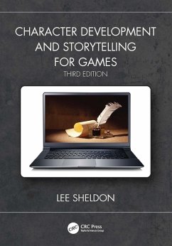 Character Development and Storytelling for Games (eBook, ePUB) - Sheldon, Lee