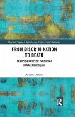 From Discrimination to Death (eBook, ePUB)