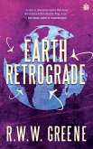 Earth Retrograde (eBook, ePUB) Earth Retrograde (eBook, ePUB)