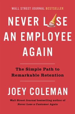 Cover Never Lose an Employee Again (eBook, ePUB)