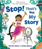 Stop! That's Not My Story! (eBook, ePUB)
