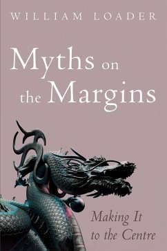 Myths on the Margins (eBook, ePUB) - Loader, William
