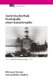 Protokolle einer Katastrophe. Tschernobyl/Kiew (eBook, PDF)