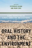 Oral History and the Environment (eBook, ePUB)