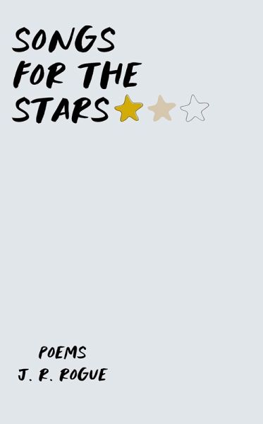 Songs for the Stars: Poems (eBook, ePUB) Songs for the Stars: Poems (eBook, ePUB)
