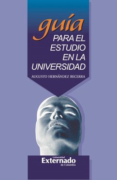 Guía para el estudio en la universidad (eBook, PDF) - Hernández Becerra, Augusto