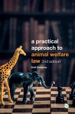 Practical Approach to Animal Welfare Law (eBook, ePUB)