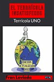 El terrícola insatisfecho (Trilogía Terrícola, #1) (eBook, ePUB)