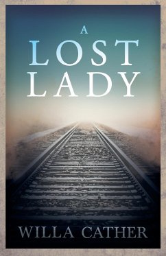 A Lost Lady (eBook, ePUB) - Willa Cather