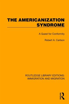 The Americanization Syndrome (eBook, ePUB) - Carlson, Robert A.